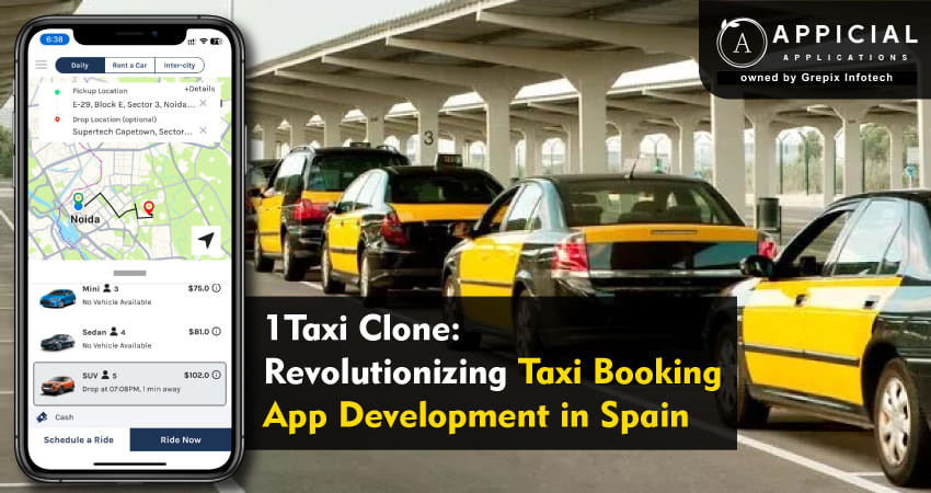 1Taxi Clone: Revolutionizing Taxi Booking App Development in Spain