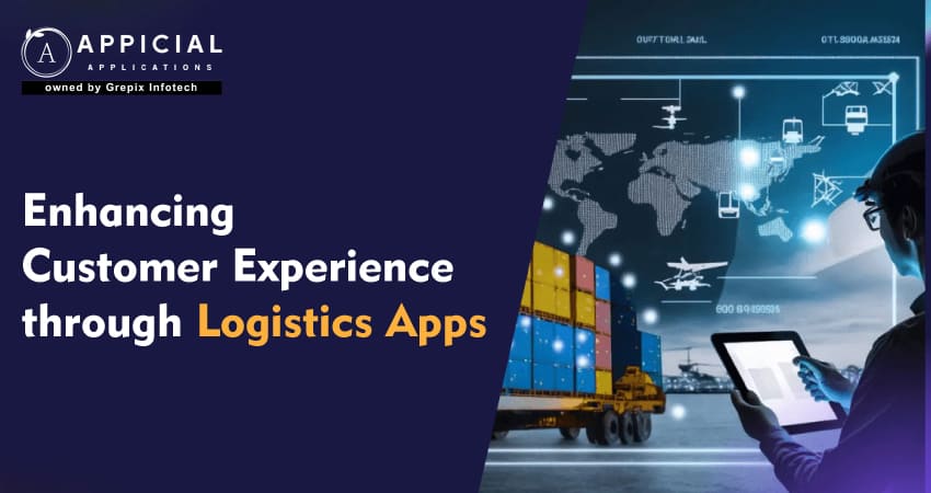 Enhancing Customer Experience through Logistics Apps