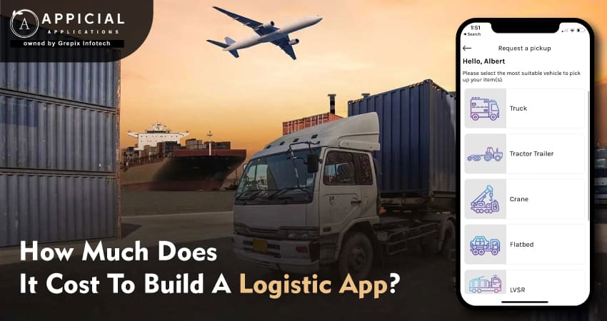 How Much Does It Cost to Build a Logistic App