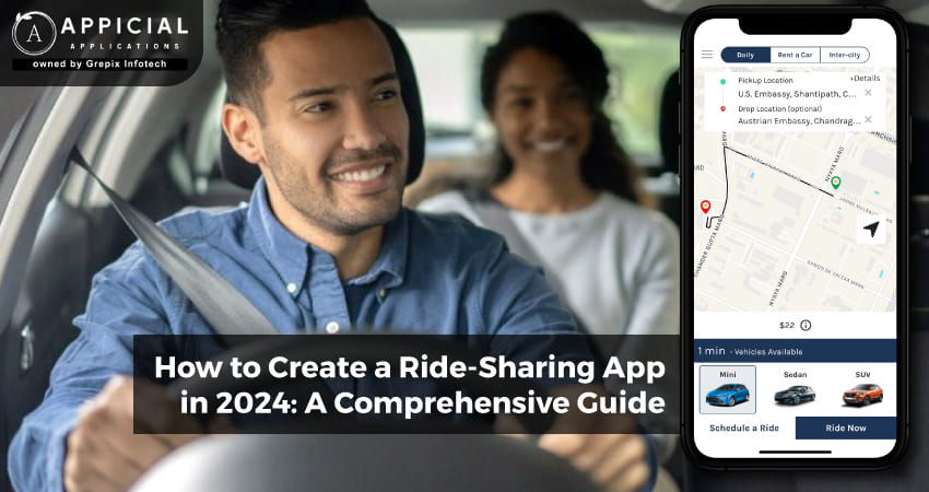 How to Create a Ride-Sharing App in 2024: A Comprehensive Guide