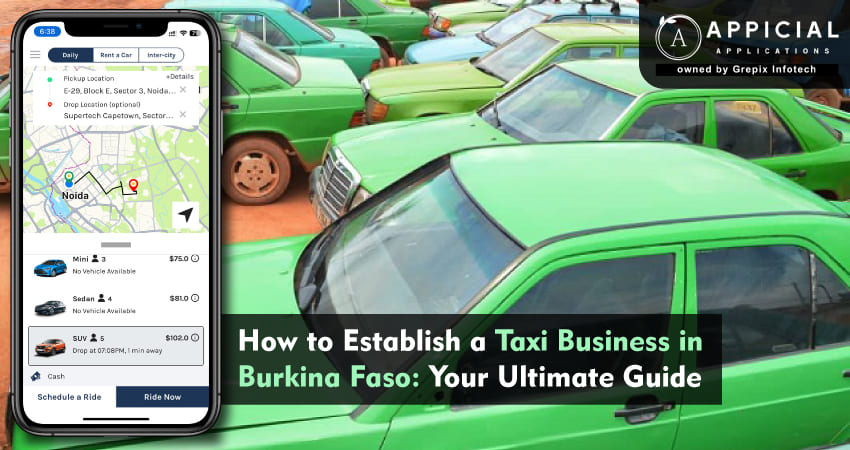 How to Establish a Taxi Business in Burkina Faso: Your Ultimate Guide