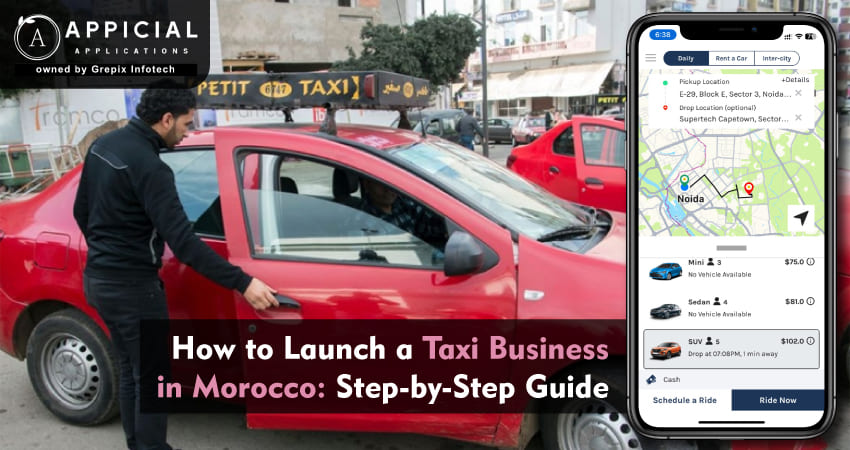 How to Launch a Taxi Business in Morocco: Step-by-Step Guide