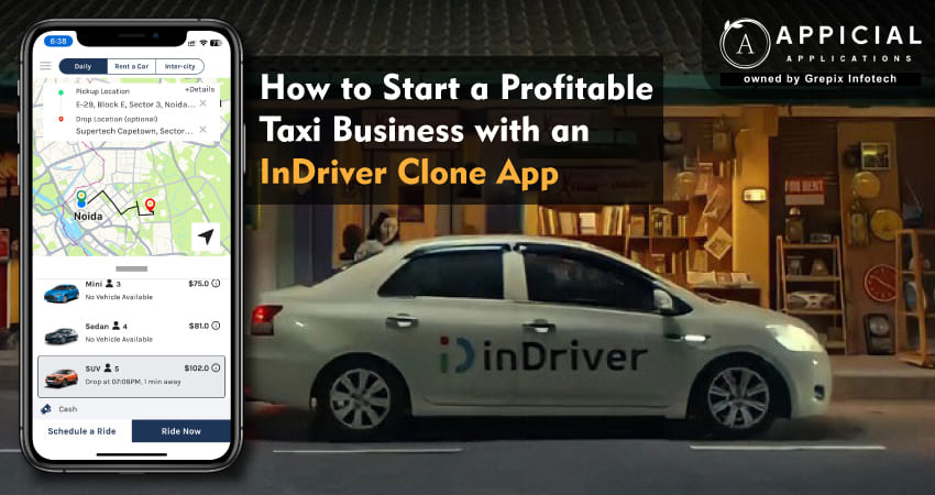 How to Start a Profitable Taxi Business with an InDriver Clone App