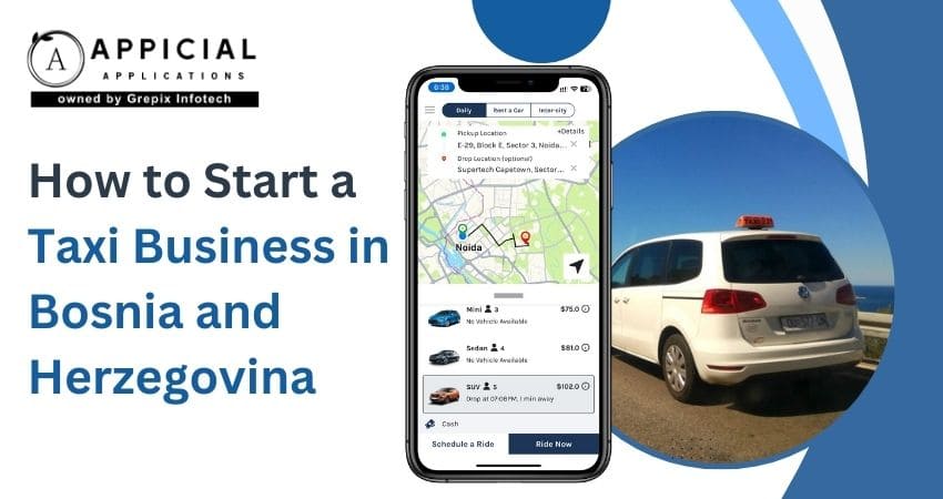 How to Start a Taxi Business in Bosnia and Herzegovina