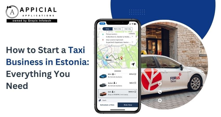 How to Start a Taxi Business in Estonia: Everything You Need