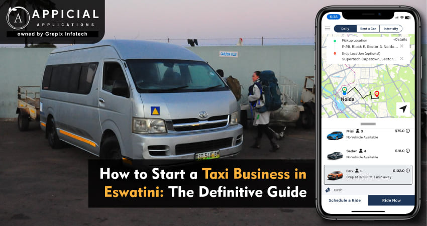 How to Start a Taxi Business in Eswatini: The Definitive Guide