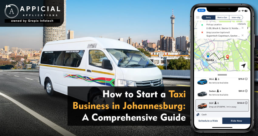 How to Start a Taxi Business in Johannesburg: A Comprehensive Guide