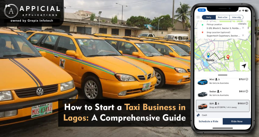 How to Start a Taxi Business in Lagos: A Comprehensive Guide