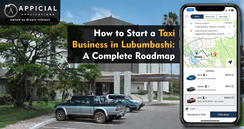 How to Start a Taxi Business in Lubumbashi: A Complete Roadmap