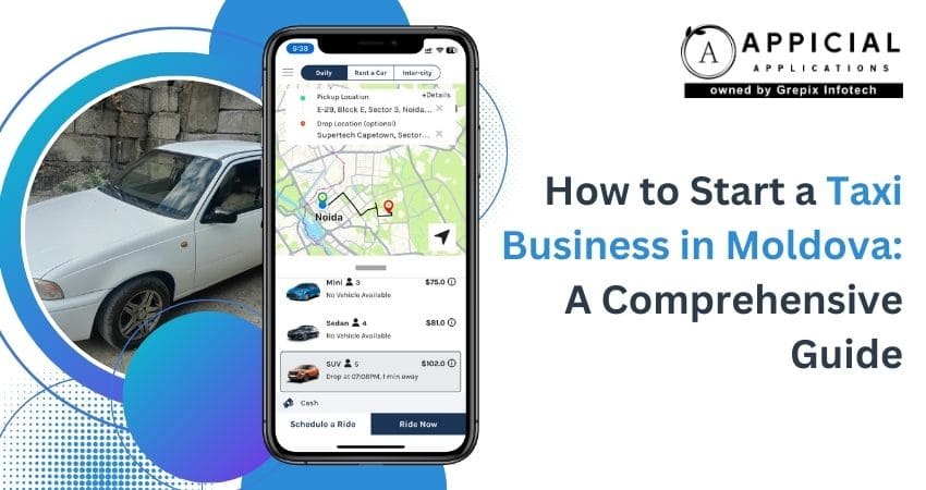 How to Start a Taxi Business in Moldova: A Comprehensive Guide