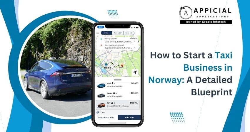 How to Start a Taxi Business in Norway: A Detailed Blueprint