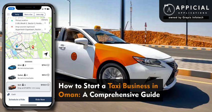 How to Start a Taxi Business in Oman: A Comprehensive Guide