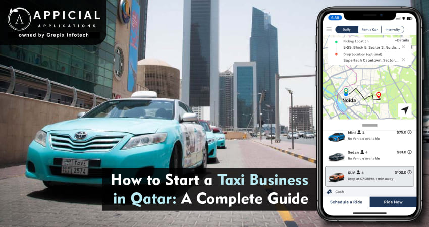 How to Start a Taxi Business in Qatar: A Complete Guide