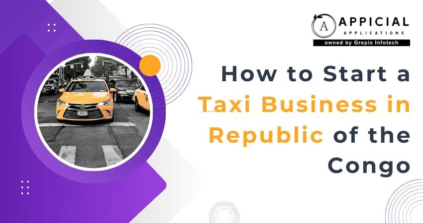 How to Start a Taxi Business in Republic of the Congo