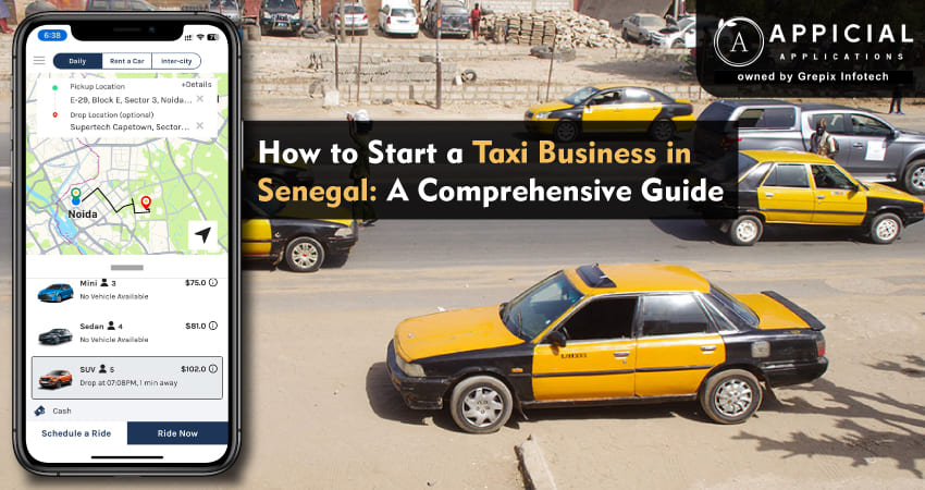 How to Start a Taxi Business in Senegal: A Comprehensive Guide