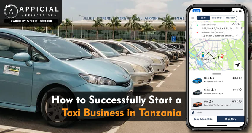 How to Successfully Start a Taxi Business in Tanzania