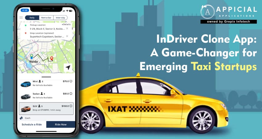 Indriver Clone App: A Game-Changer for Emerging Taxi Startups