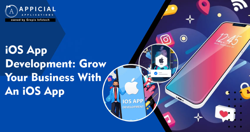 ios-app-development-grow-your-business-with-an-ios-app 