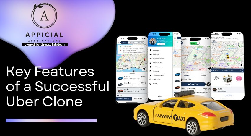 Key Features of a Successful Uber Clone