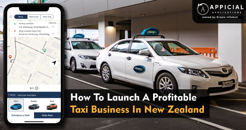 How To Launch A Profitable Taxi Business In New Zealand