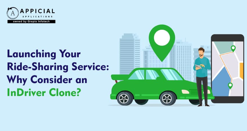 Launching Your Ride-Sharing Service: Why Consider an Indriver Clone?