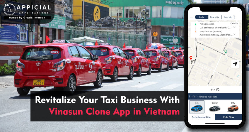 Revitalize Your Taxi Business with Vinasun Clone App in Vietnam