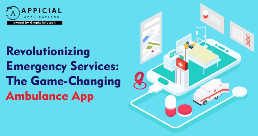 revolutionizing-emergency-services-the-game-changing-ambulance-app 