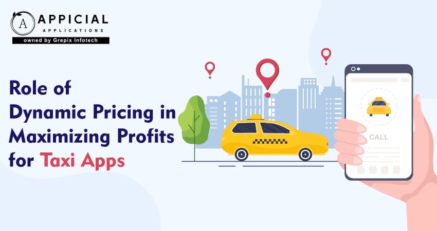 Role of Dynamic Pricing in Maximizing Profits for Taxi Apps