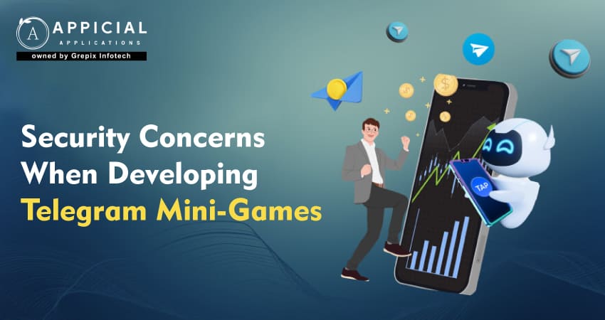 Security Concerns When Developing Telegram Mini-Games