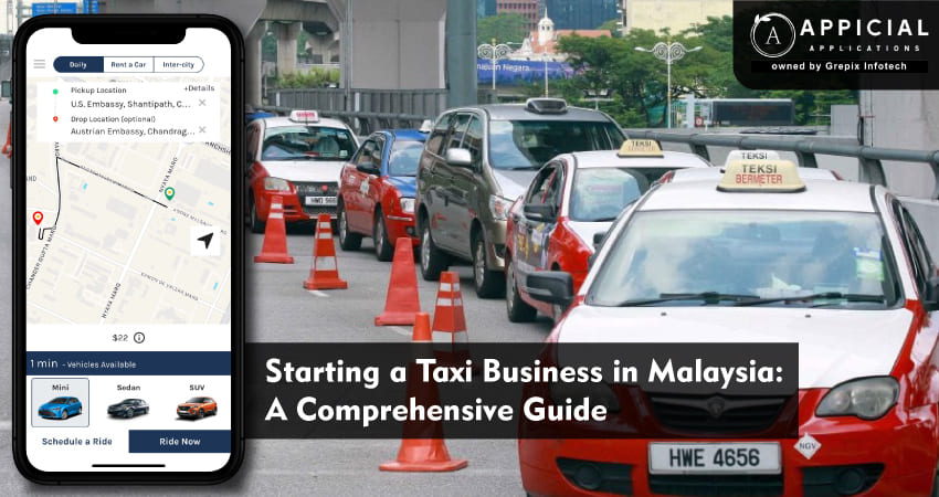 Starting a Taxi Business in Malaysia: a Comprehensive Guide