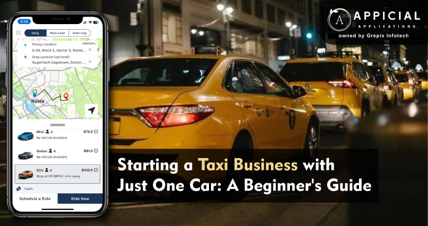 Starting a Taxi Business with Just One Car: A Beginner's Guide