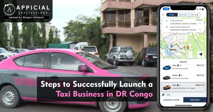 Steps to Successfully Launch a Taxi Business in DR Congo