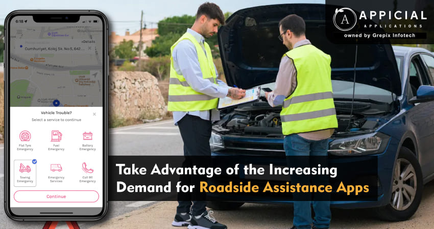 Take Advantage of the Increasing Demand for Roadside Assistance Apps