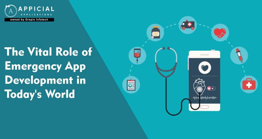 The Vital Role of Emergency App Development in Today's World