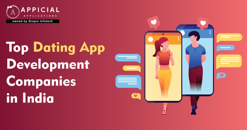 top-dating-app-development-companies-in-india 
